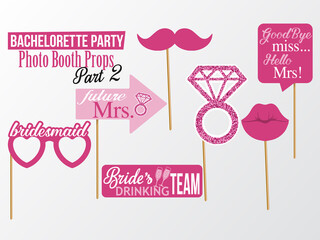 Set of printable Bachelorette photobooth  Props vector elements. Pink color template lips, diamond, mustaches and signs Bride's Drinking Team, Future Mrs. on sticks. Part 2.