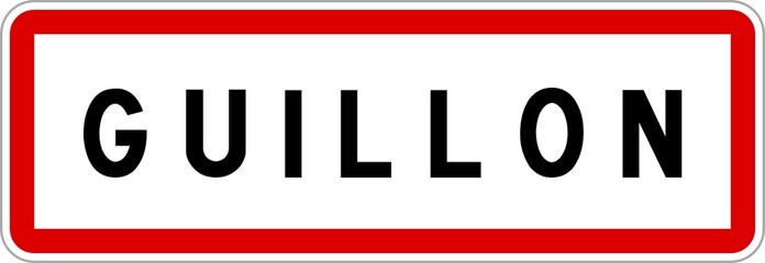 Fototapeta premium Panneau entrée ville agglomération Guillon / Town entrance sign Guillon