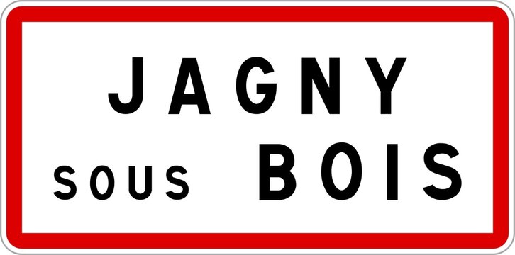 Panneau entrée ville agglomération Jagny-sous-Bois / Town entrance sign Jagny-sous-Bois
