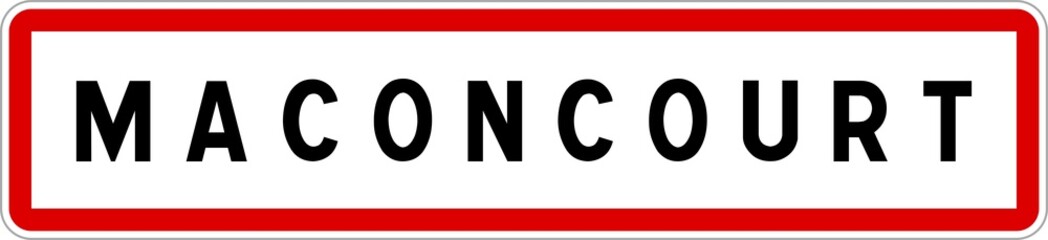 Panneau entrée ville agglomération Maconcourt / Town entrance sign Maconcourt