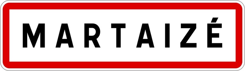 Fototapeta premium Panneau entrée ville agglomération Martaizé / Town entrance sign Martaizé