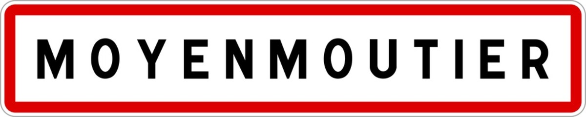 Panneau entrée ville agglomération Moyenmoutier / Town entrance sign Moyenmoutier