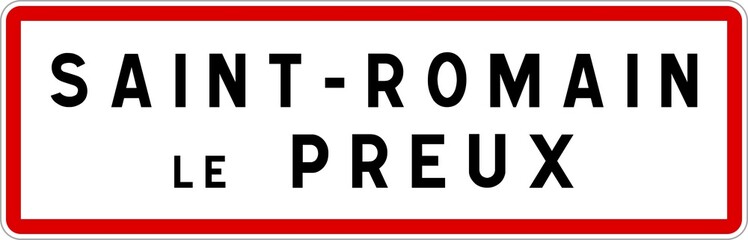 Panneau entrée ville agglomération Saint-Romain-le-Preux / Town entrance sign Saint-Romain-le-Preux