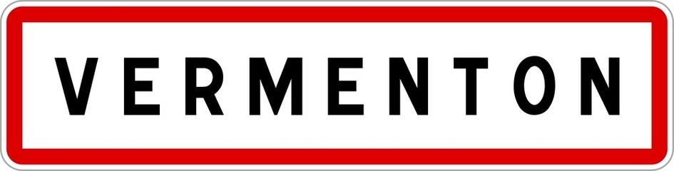 Panneau entrée ville agglomération Vermenton / Town entrance sign Vermenton