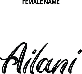 Obraz premium Ailani Outline Hand Drawn Text Vector Girl Name