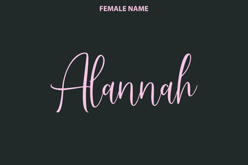 Text Lettering Female First Name Alannah on Grey Background