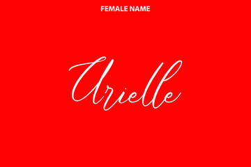 Typography Text Design Given Girl Name  Arielle on Red Background
