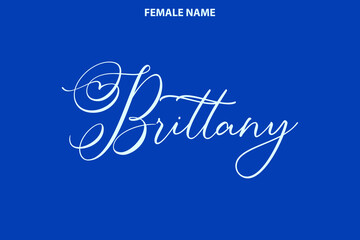 Naklejka na ściany i meble Girl Name Alphabetical Text Brittany on Blue Background