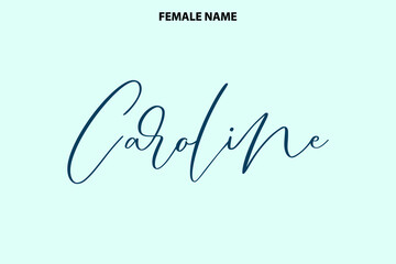 Cursive Text Lettering Girl Name  Caroline on Cyan Background