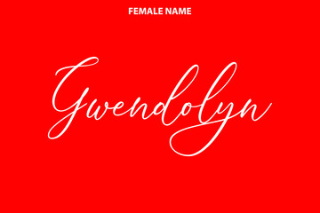 Gwendolyn Women's Name Calligraphy Text  on Red Background