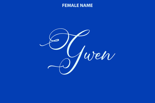 Gwen Women's Name Calligraphy Text  on Blue Background