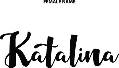 Katalina Female Name Street Art Bold Text Design