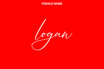 Calligraphy Text Girl Female Name Logan on Red Background