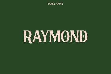 Raymond Male Name Bold Typography Text Vector Design 