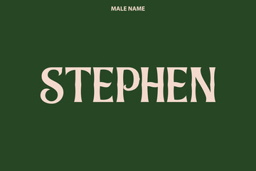 Stephen Male Name Bold Typography Text Vector Design 