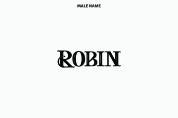 Robin Boy Name in Stylish Typography Text Sign