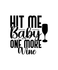 Wine Bundle SVG, Wine Lovers, Drinking, Wine Svg, Wine Decal, Wine Sayings, Wine Glass Svg, Wine Quote Svg, Cut File for Cricut, Silhouette