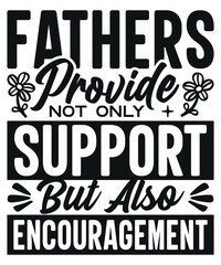 Fathers Provide not Only Support but also Encouragement