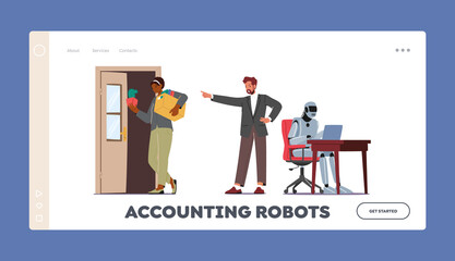 Accounting Robots Landing Page Template. Cyborg Replace People at Job. Robotic Industry, Artificial Intelligence Concept