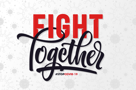 fight together coronavirus lettering background