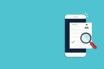 Online resume analysis, use phone and magnifying glass to view recruitment resume, concept of recruitment and human resources	