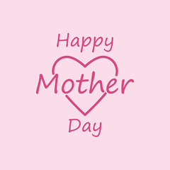 Happy mother's day