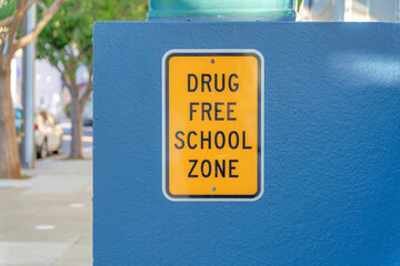 Drug free school zone on a yellow signage at San Francisco, California