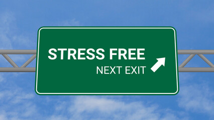Next Exit is Stress Free Zone Highway Road Sign on Clear Blue Sky with Rapid Moving Clouds