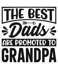 The Best Dads Are Promoted to Grandpa