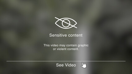 Sensitive Content with Blurred Video and Clicking Cursor to See the Video