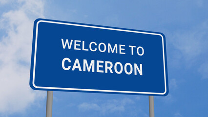 Obraz premium Welcome to Cameroon Road Sign on Clear Blue Sky