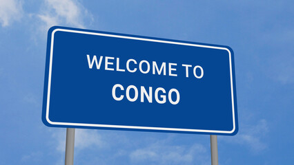 Obraz premium Welcome to Congo Road Sign on Clear Blue Sky
