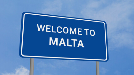 Obraz premium Welcome to Malta Road Sign on Clear Blue Sky 