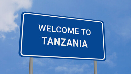 Welcome to Tanzania Road Sign on Clear Blue Sky 