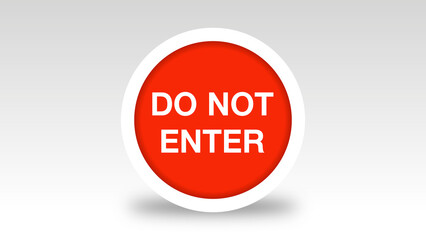 Do Not Enter road sign on White Background
