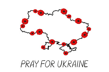 Map of Ukraine, drawn with a black contour, with a red poppies, with the inscription in words Pray for Ukraine
