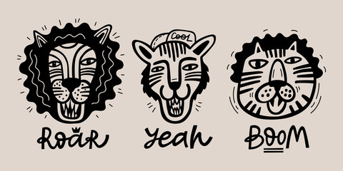 Styled trendy roaring animal heads. Cute lion and tiger hand drawn illustration with funny phrases