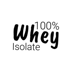 100 percent whey isolate product sticker design
