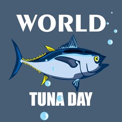 World Tuna Day Illustration. Vector isolated tuna fish stylized clipart banner, poster with lettering. Sea and ocean life marine