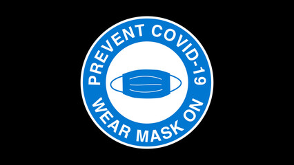 Blue Wear Mask On Signage Prevent Covid-49 Sign on Black Background
