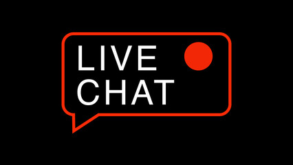 Live Chat Sign or Symbol with Record Indicator on Black Background 