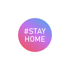 Stay home concept icon. Hashtag stay home. Vector illustration EPS 10