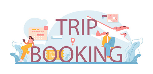 Trip booking typographic header. Buying a ticket for plane, bus or train
