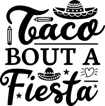 Taco Tuesday Svg Happy Cinco De Mayo Png Spanish Teacher 