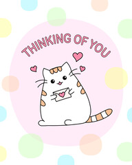 Thinking of you greeting card. Cartoon cat holding a love letter. Kawaii kitten