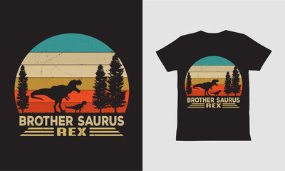 Brother Saurus Rex-t shirt Design.