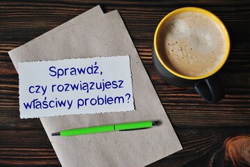 Sprawdź, czy rozwiązujesz właściwy problem? - obrazy, fototapety, plakaty
