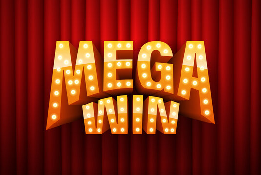 Mega Win. Text with electric bulbs frame on red background. Vector illustration