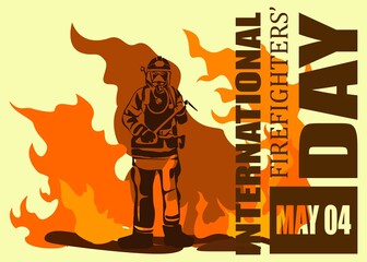 International firefighters day concept. Firefighter silhouette vector illustration, as a banner, poster or template for international firefighters day with lettering, fire and flames.