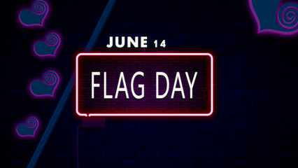 14 June, Flag Day, Neon Text Effect on bricks Background